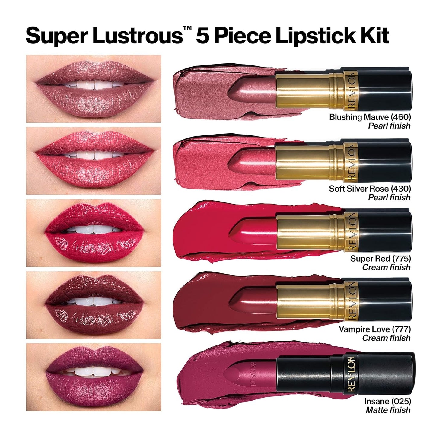 Super Lustrous 5-Piece Lipstick Gift Set, High Impact, Moisturizing, 460 Blushing Mauve & 430 Soft Silver Rose (Pearl), 775 Super Red & 777 Vampire Love (Cream), 025 Insane (Matte), 0.75 Oz